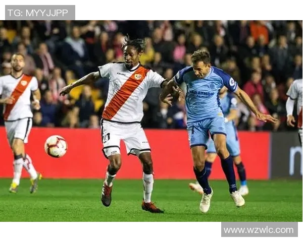 巴列卡诺在2018赛季的精彩表现与球队发展历程回顾 巴列卡诺在2018赛季的精彩表现与球队发展历程回顾